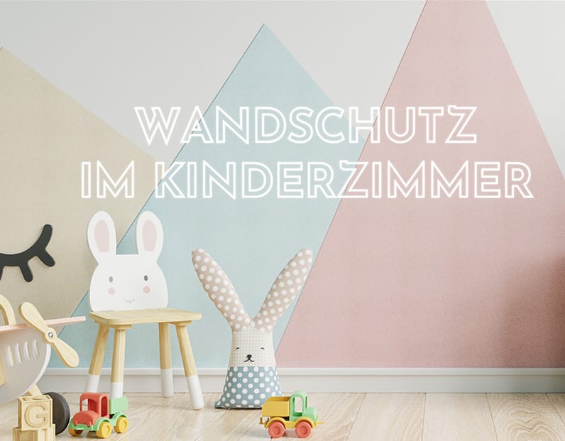 Wandschutz f&uuml;r Kinderzimmer